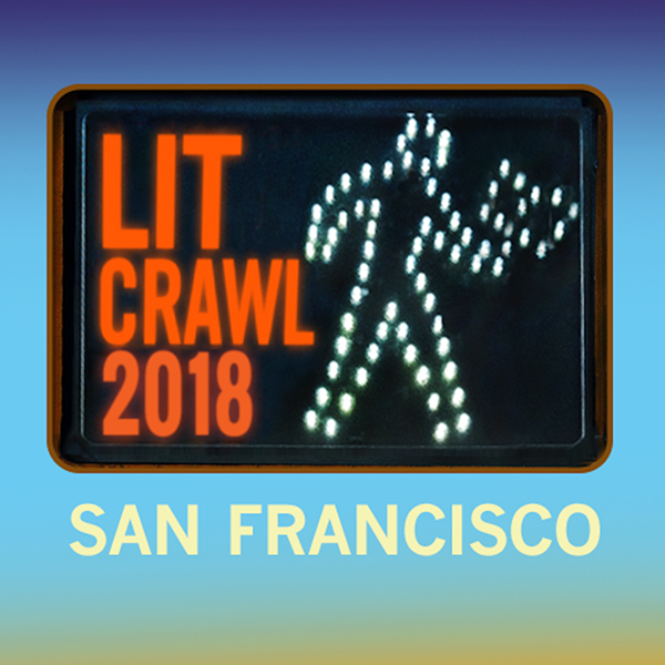 Lit Crawl 2018 San Francisco
