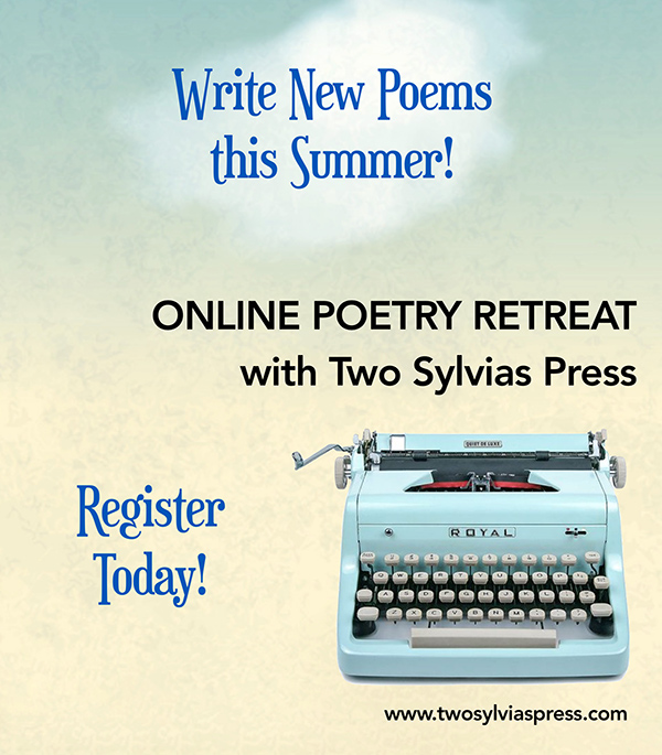 Two Sylvias Press Online Poetry Retreat