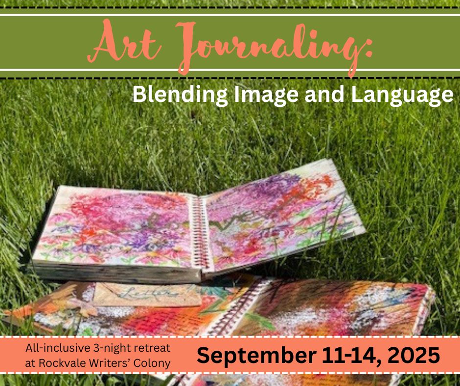 Rockvale Writers' Colony: Art Journaling
