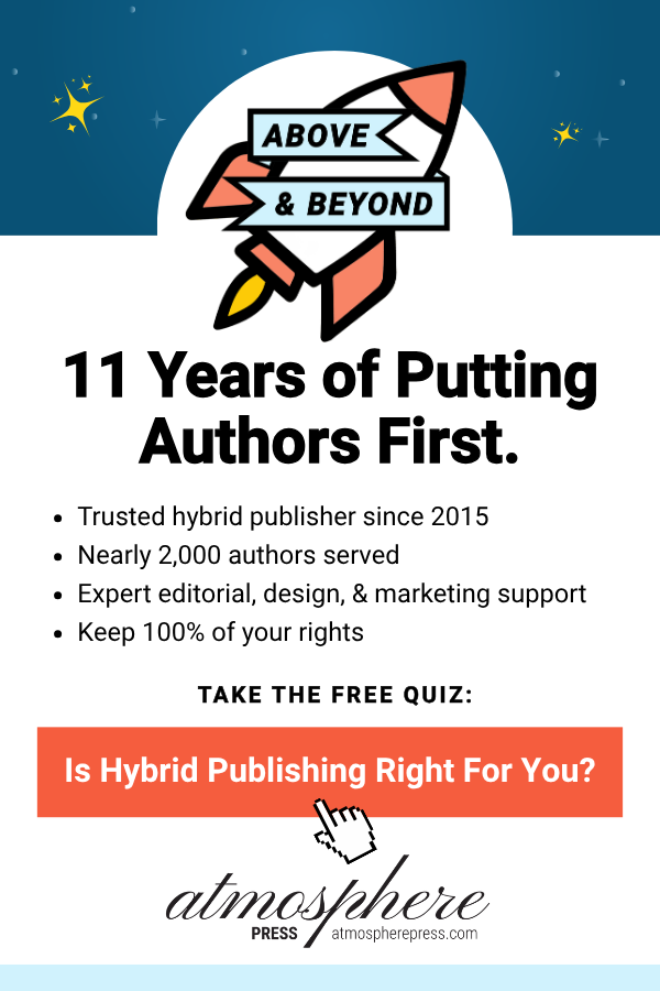 Take the Atmosphere Press Quiz: Is Hybrid Publishing Right For You?