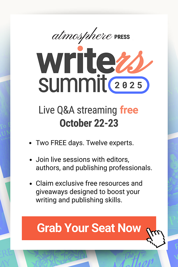 LIVE Soon: Free Writers Summit by Atmosphere Press