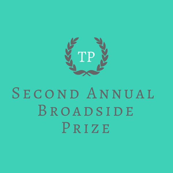 Second Annual Tupelo Broadside Prize