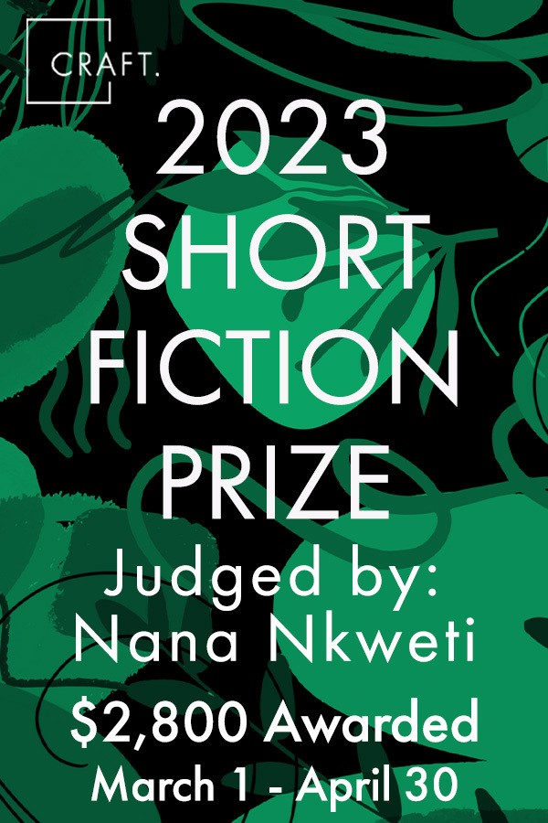 2023 Craft Short Fiction Prize
