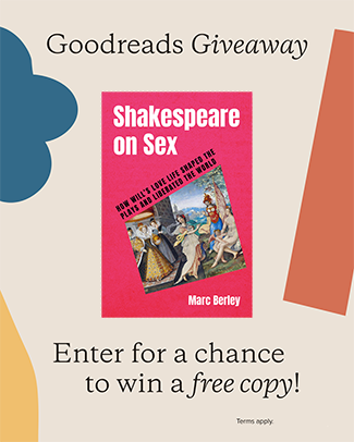 Goodreads Giveaway: Shakespeare on Sex