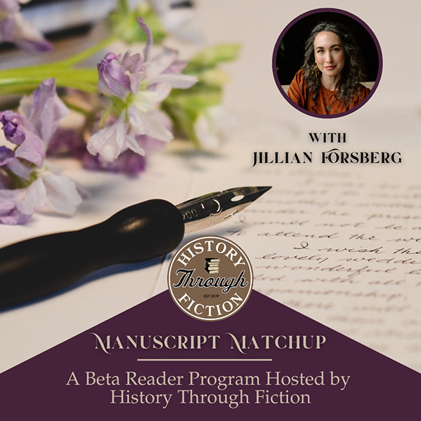 Beta Reader Matching Program hosted by History Through Fiction