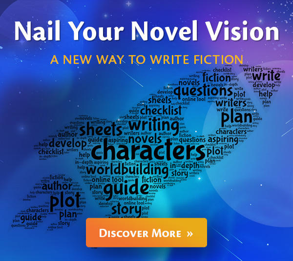 Nail Your Novel Vision