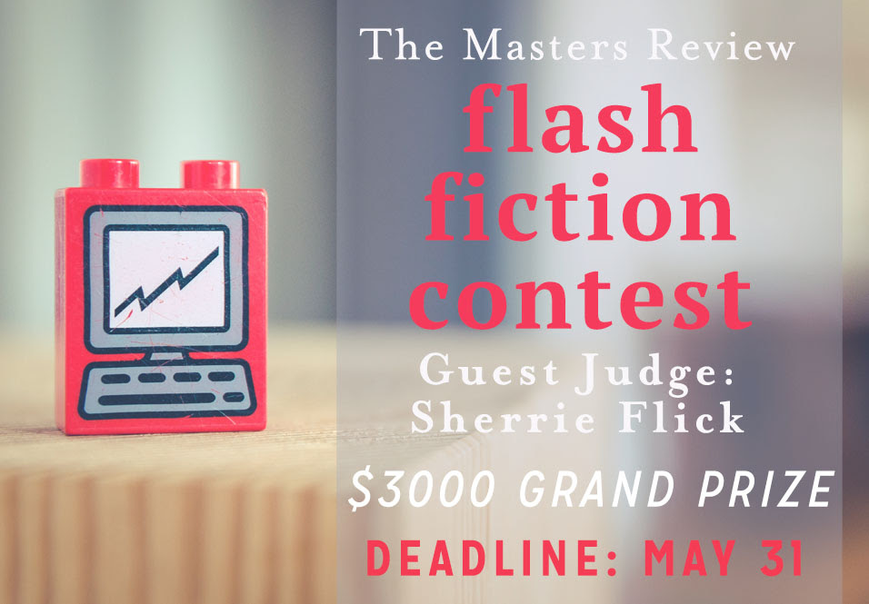 The Masters Review Flash Fiction Contest