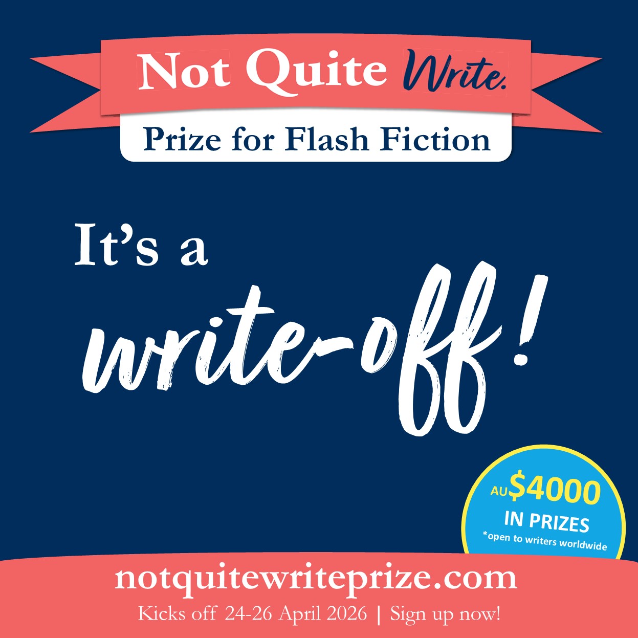Not Quite Write Prize for Flash Fiction