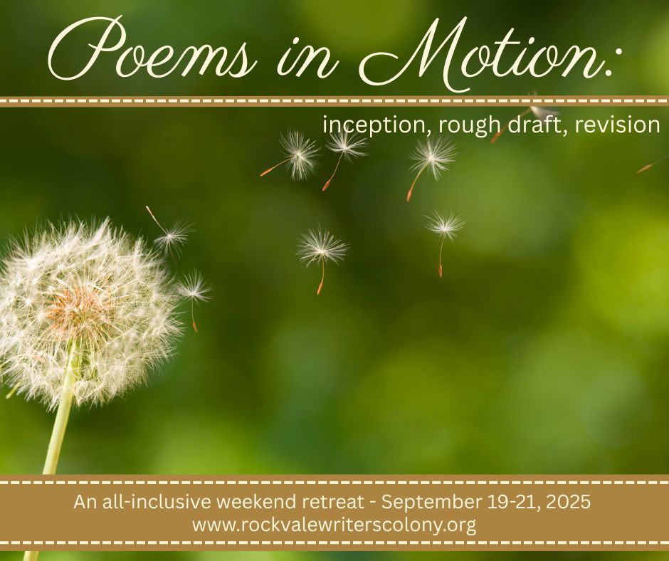 Rockvale Writers' Colony: Poems in Motion