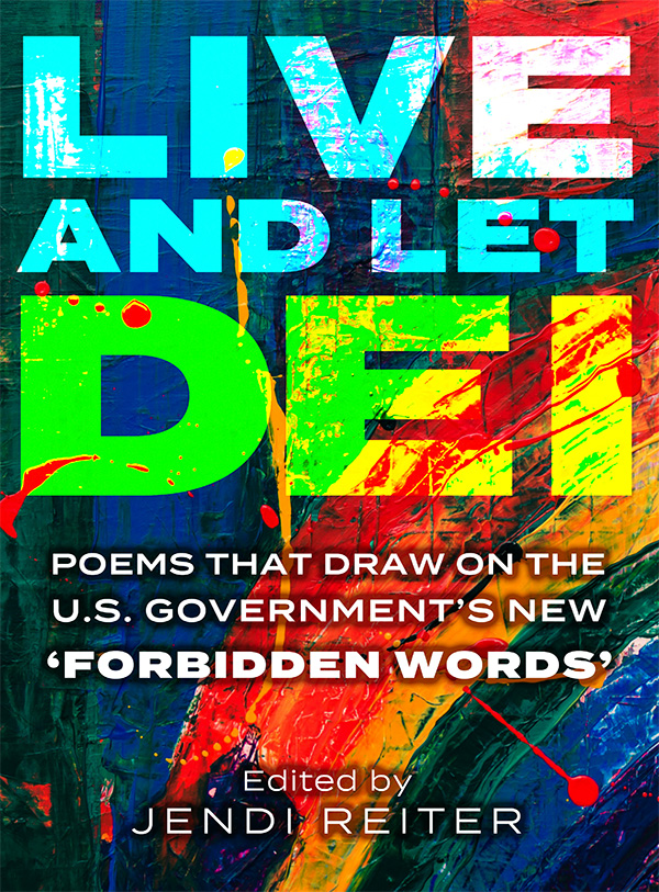Live and Let DEI Anthology