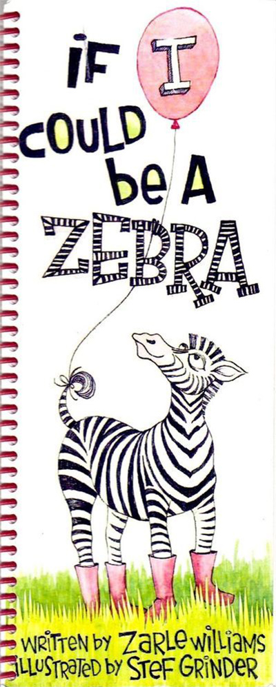 If I Could Be a Zebra