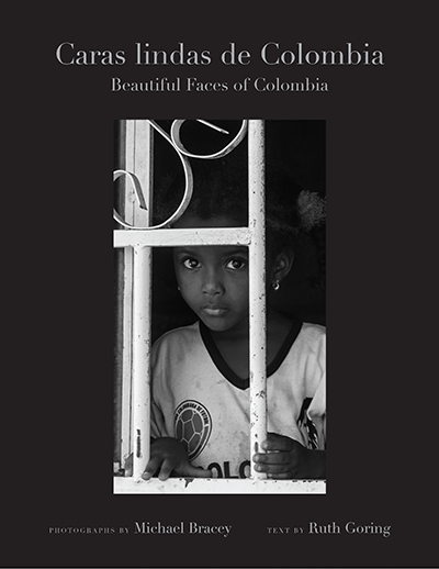 Caras Lindas de Colombia/Beautiful Faces of Colombia