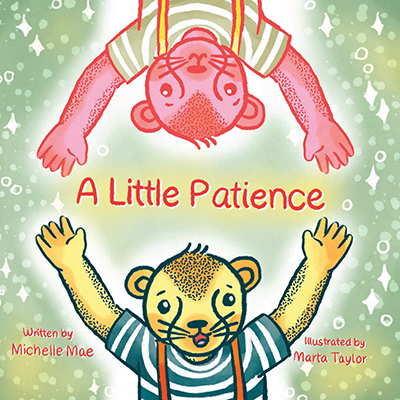 A Little Patience by Michelle Mae