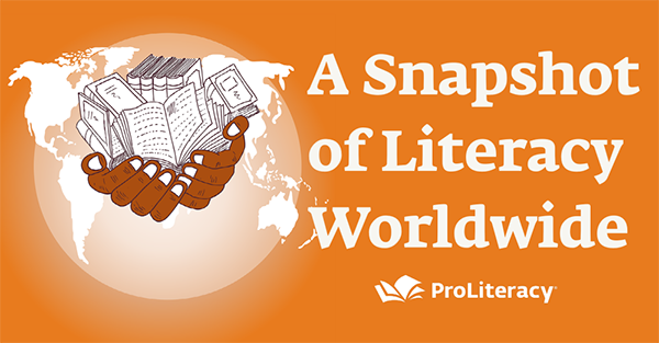 A Snapshot of Literacy Worldwide