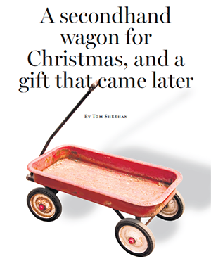 A secondhand wagon for Christmas, and a gift that came later