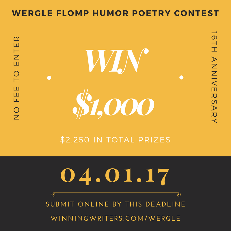 Enter our humor poetry contest at winningwriters.com/wergle